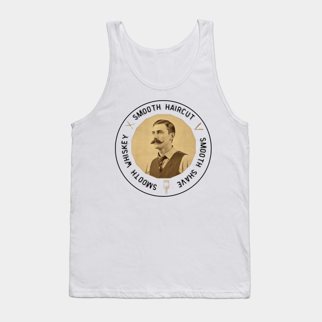 Smooth Haircut, Shave, Whiskey Vintage Barber Tank Top by Maestro Mainframe